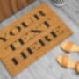 Personalised Coir Door Mat Your Text Here Door Mat, thumbnail 4 of 9