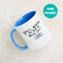 'Never Too Old To Need Your Dad' Mug, thumbnail 1 of 7