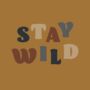 Stay Wild Colourful Lettering Nursery Print, thumbnail 8 of 10