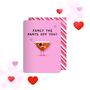 Valentine 'Fancy The Pants Off You' Magnet Card, thumbnail 2 of 2