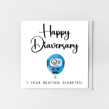 Happy Diaversary Diabetes Anniversary Card, 2 of 2