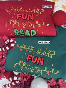 Oh What Fun It Is To Read Christmas Sweatshirt, 4 of 4