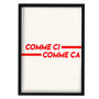 Comme Ci Comme Ça French Giclée Retro Art Print, thumbnail 5 of 6