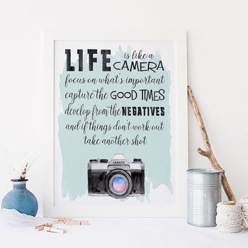 Life Is Like A Camera Inspirational Typography Print, 7 of 10