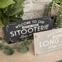 Welcome To The Long Soak Hot Tub Garden Sign, thumbnail 12 of 12