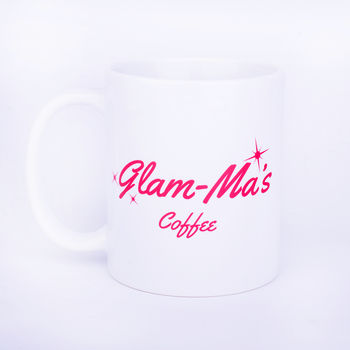 'Glam Ma' Glamorous Grandma Personalised Drink Mug, 3 of 8