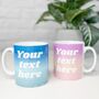 Personalised Ombre Mug With Custom Text, thumbnail 3 of 4