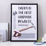 Personalised 'Daddy Is The Best Handyman' Print, thumbnail 1 of 9