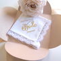 Brides Wedding Gift Keepsake Handkerchief Best Day Ever, thumbnail 4 of 6
