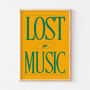 Colourful Bold Lost In Music Wall Art Print, thumbnail 5 of 9