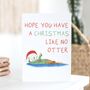 'A Christmas Like No Otter' Greeting Card, thumbnail 5 of 5