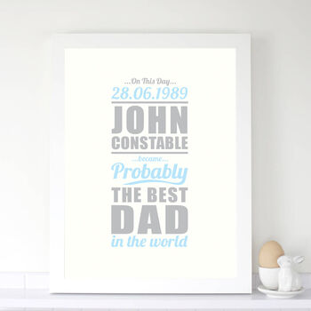 Personalised 'The Best Dad…' Print, 3 of 3