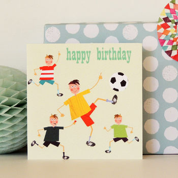 Happy Birthday Footballers Card By Kali Stileman Publishing ...