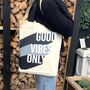 Good Vibes Only Bag, thumbnail 4 of 7