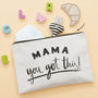 'Mama, You Got This!' Canvas Pouch, thumbnail 1 of 5
