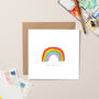 Rainbow 'I'm Proud of You' Card, thumbnail 1 of 4