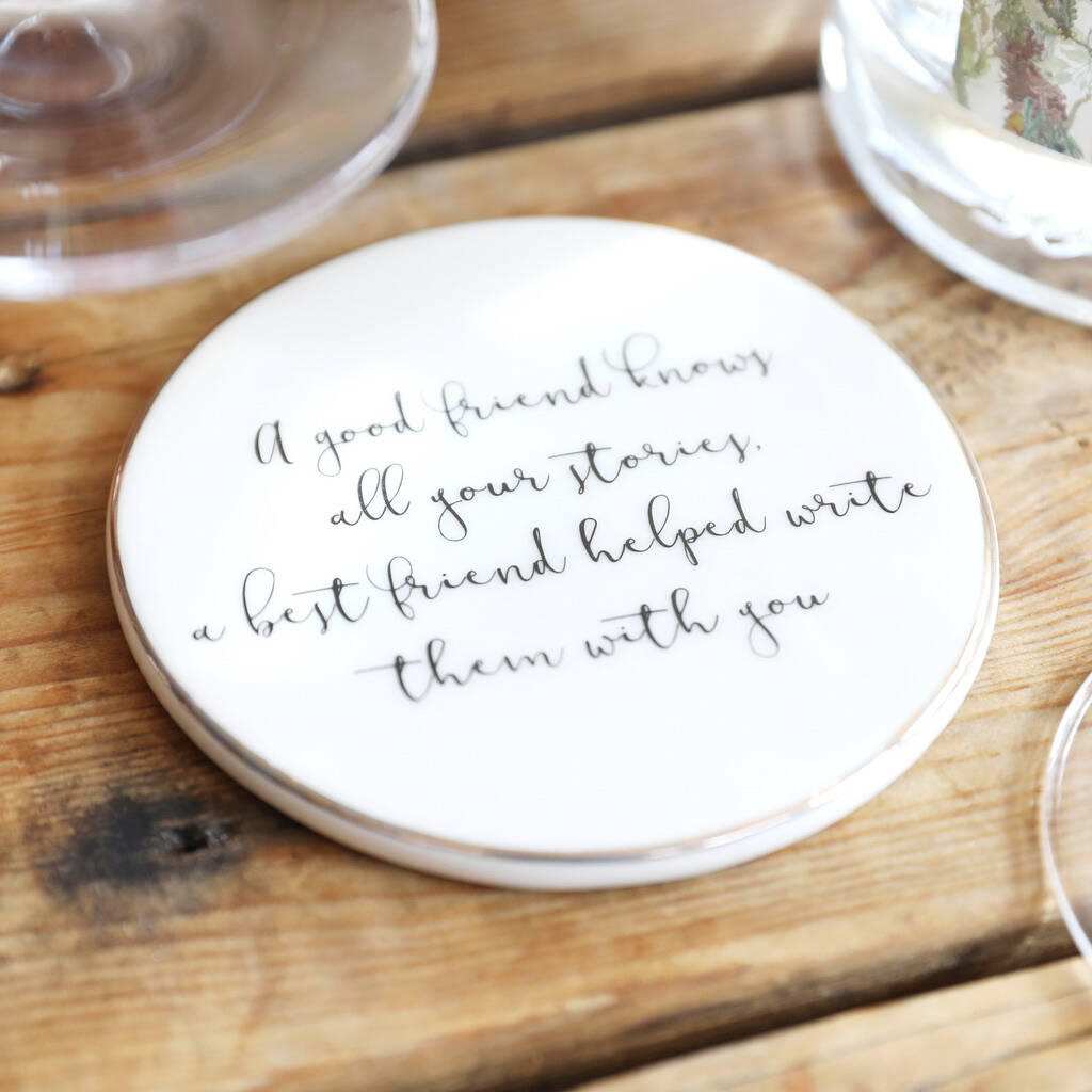 Best Friend Quote Coaster, 1 of 2