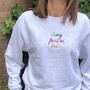 Strong Fearless Brave Embroidered Sweatshirt Grey, thumbnail 1 of 2