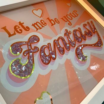 Glass Gold Leaf 'Let Me Be Your Fantasy' Wall Art Sign, 2 of 11