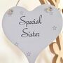 Special Sister Wooden Heart Hanging Sign, thumbnail 2 of 5