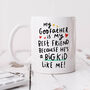 Personalised Mug 'My Godfather Is My Best Friend', thumbnail 1 of 3