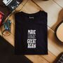 'Make Music Great Again' Statement Shirt, thumbnail 2 of 4