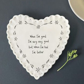 East Of India Heart Porcelain Coaster Gift With Words – 'When I'm Good..', 2 of 4
