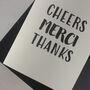 Thank You, Merci, Cheers Card, thumbnail 3 of 8