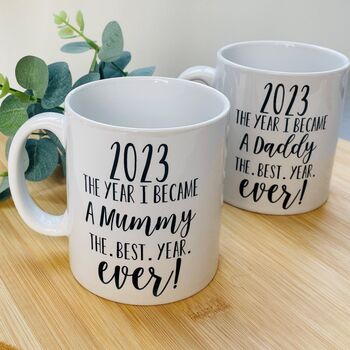 Personalised The Year I Became A Daddy Or Mummy Mug, 2 of 4