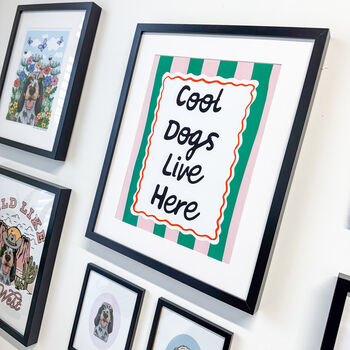 Cool Dogs Live Here Print With Stripe Design, 2 of 2