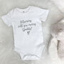 Proposal Babygrow. Mummy Will You Marry Daddy, thumbnail 2 of 5