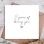 Two Year Anniversary Card | Card For Husband/ Wife, thumbnail 1 of 3