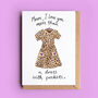Dress With Pockets Funny Mother's Day Card, thumbnail 1 of 2