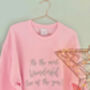 Embroidered 'The Most Wonderful Time' Christmas Jumper, thumbnail 3 of 5
