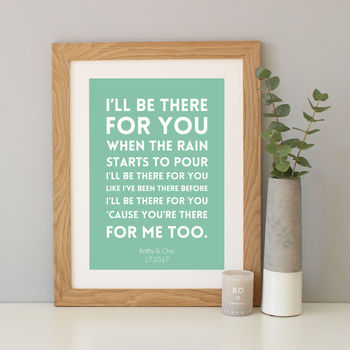 'I'll Be There For You' Song Lyrics Print, 5 of 12