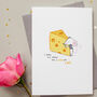 Personalised Cheesy Valentine's Day Card, thumbnail 1 of 3