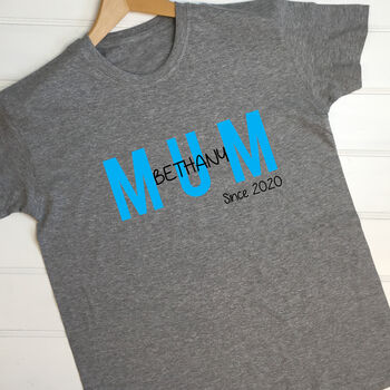 Personalised Mum Since T Shirt, 2 of 5