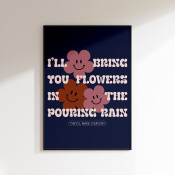 Flowers | Music Poster | Wall Art | A5 A4 A3 | Bold | Typographic | Quote | Print | House Music | Garage, 8 of 9