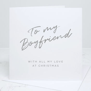 To My Boyfriend Christmas Card, 2 of 5