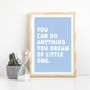 Children's Positivity Poster 'You Can Do Anything…', thumbnail 4 of 10