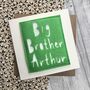 Personalised New Big Brother/Big Sister Felt Card, thumbnail 1 of 3