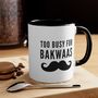 Too Busy For Bakwaas Ceramic Male Mug, thumbnail 1 of 3