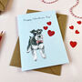 Schnauzer Valentine's Day Card, thumbnail 2 of 2