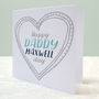 Personalised Happy Daddy Day Card, thumbnail 3 of 5