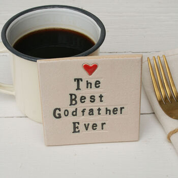 The Best Godfather Ever Ceramic Coaster, 3 of 6