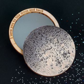 I Love You To The Moon And Back Compact Pocket Mirror, 7 of 10