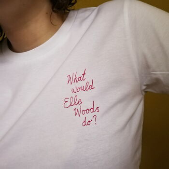 'What Would Elle Woods Do?' Embroidered T Shirt, 5 of 8