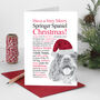 Christmas Card For Springer Spaniel Dog Lovers, thumbnail 1 of 4