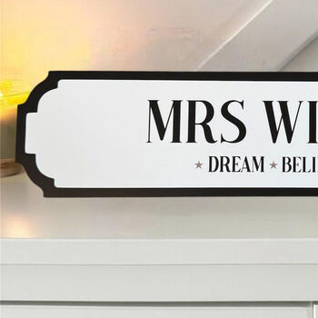 Personalised 'Dream Believe Achieve' Acrylic Road Sign, 3 of 5