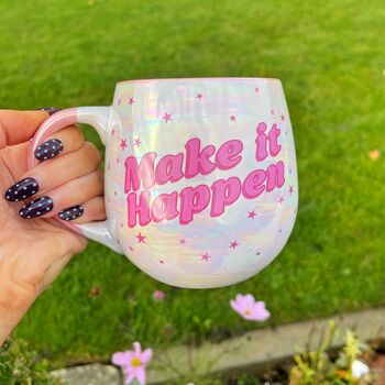 Ceramic Make It Happen Slogan Mug, 2 of 3
